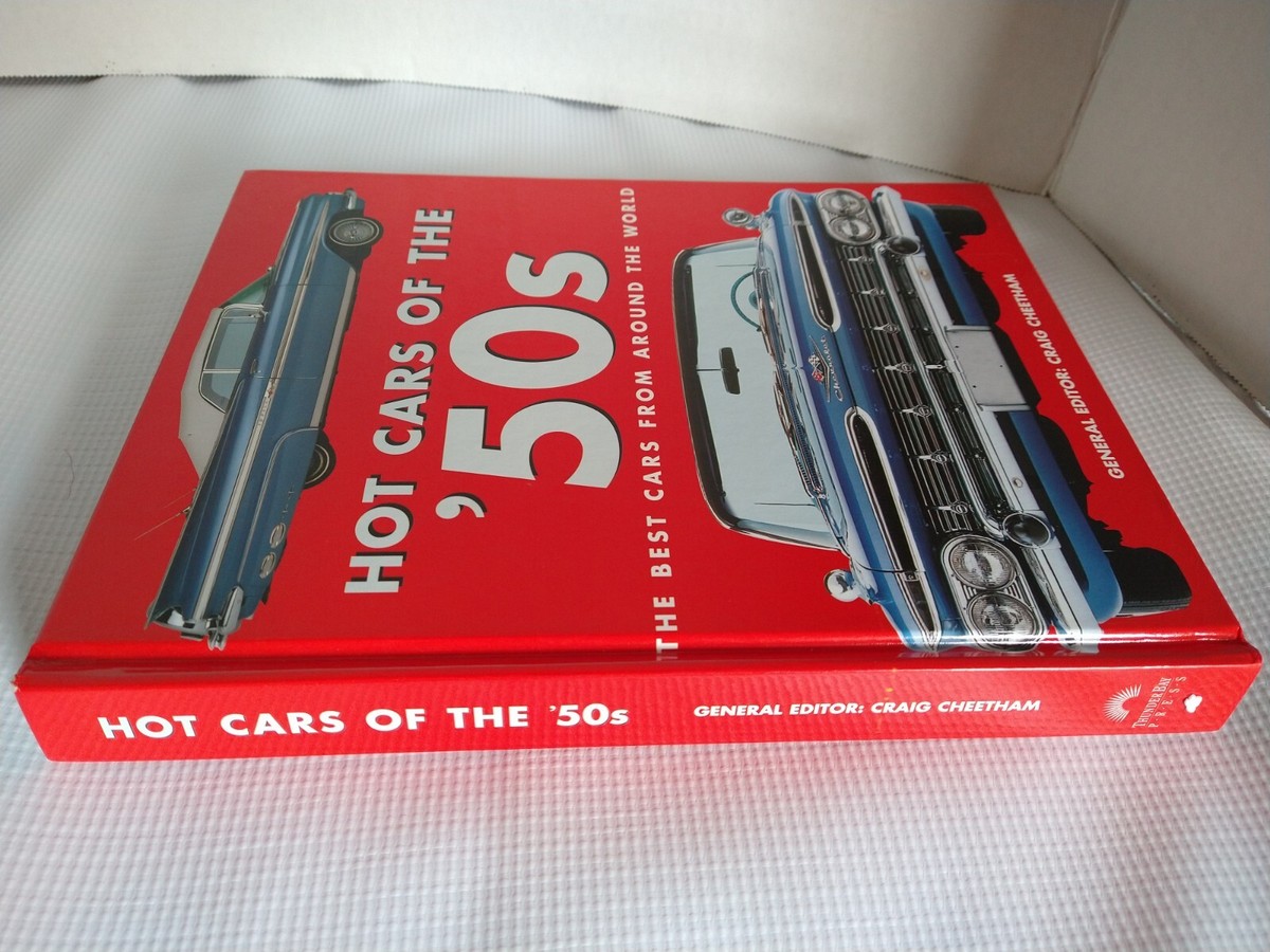 Hot Cars of the '50s: The Best Cars from Around the World Cheetham