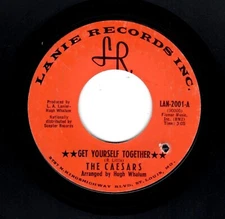 NORTHERN SOUL-CAESARS-GET YOURSELF TOGETHER/(LALA) I LOVE YOU-LANIE 2001