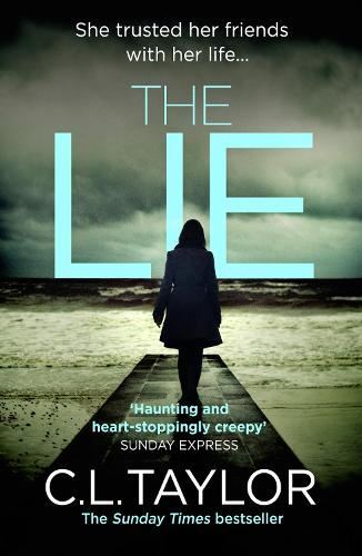 The Lie, C. L. Taylor, New, Paperback
