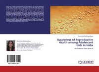 Monorisha Mukhopadhyay | Awareness Of Reproductive Health Among Adolescent...
