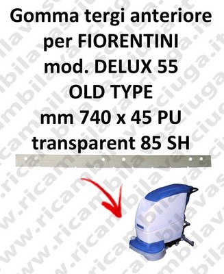 DELUX 55 old type Vorne Sauglippen für scheuersaugmaschinen FIORENTINI