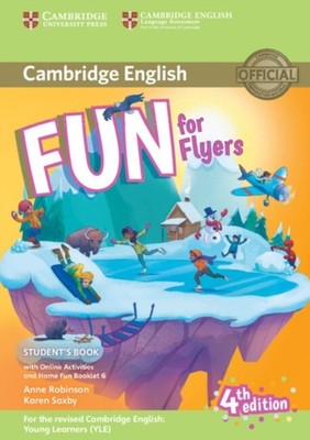Fun for Flyers Student's Book with Online Activities with Audio and Home Fun