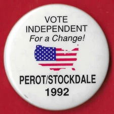 1992 Perot & Stockdale - 2.25"/ "Vote Independent" Campaign Button (Pin31)