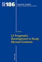 L2 Pragmatic Development In Study Abroad Contexts Wei Ren