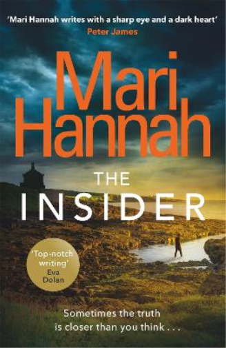 Mari Hannah The Insider (Tascabile) Stone and Oliver