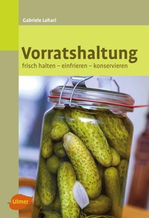 Thumbnail - Vorratshaltung | Frisch Halten, Einfrieren, Konservieren | Gabriele