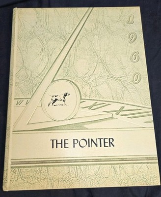 Yearbook 1960 - The Pointer  Center Point, IA   High School/Elementary