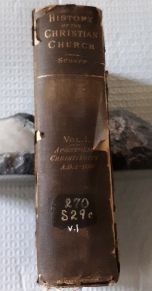 History Of The Christian Church Vol.1, Apostolic A. D. 1-100