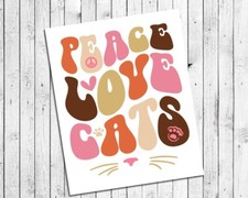PEACE LOVE CATS 8x10 CARDSTOCK PRINT, No Frame