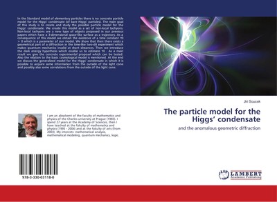 Jiri Soucek | The particle model for the Higgs' condensate | Taschenbuch (2018)