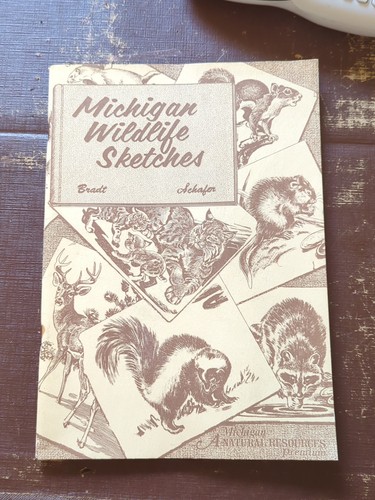 Michigan Wildlife Sketches G. W. Bradt Illustration Schafer 1972 Paperback Book 