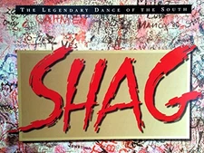 Shag: The Legendary Dance of t - ACCEPTABLE