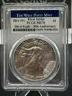 2016-(W) Silver Eagle PCGS MS70 First Strike 30th Anniversary SEE CONDITION NOTE