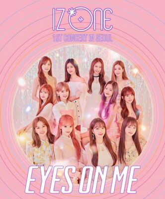希少・特典付 IZ*ONE/1ST CONCERT EYES ON ME 初回 New IZONE 1ST CONCERT IN JAPAN EYES ON ME TOUR FINAL Saitama