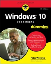 Windows 10 for Seniors for Dummies by Peter Weverka: New
