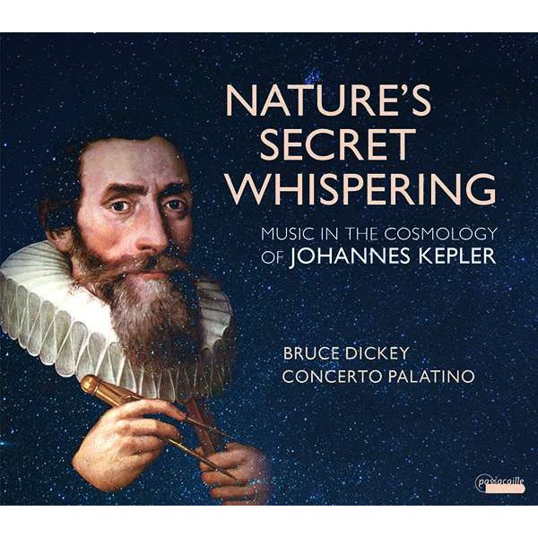 Aa.Vv. Nature'S Secret Whispering: Music In The Cosmology Of Johannes Kepler CD - Image 2