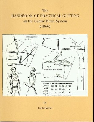 HANDBOOK OF PRACTICAL CUTTING ON THE CENTRE POINT SYSTEM By Louis Devere *VG+*