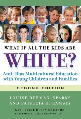 What If All the Kids Are White by Louise Derman sparks PAPERBACK