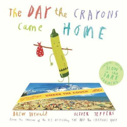 The Day the Crayons Came Home - Hardcover By Daywalt, Drew - GOOD