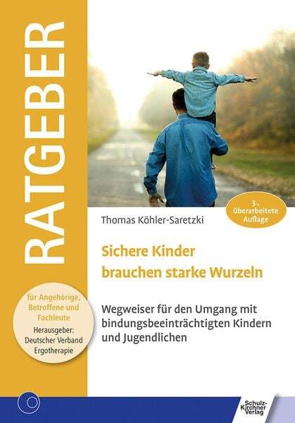 Thumbnail - Sichere Kinder Brauchen Starke Wurzeln