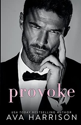 Provoke (The Temptation Series), Harrison, Ava