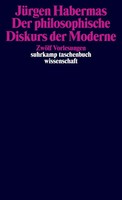 Der Philosophische Diskurs Der Moderne | ZwöLf Vorlesungen | JüRgen Habermas