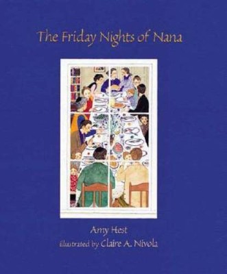 The Friday Nights of Nana - Hardcover By Hest, Amy - GOOD