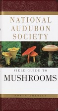 National Audubon Society, Field Guide to North American Mushrooms