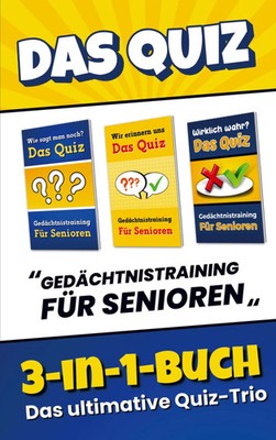 Das Quiz 3-in-1-Buch - Gedächtnistraining für Senioren | Blaukirsch Verlag