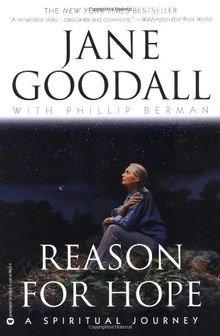 Reason for Hope: A Spiritual Journey  von Jane Goodall | Buch | Zustand gut