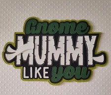 Gnome Mummy Title. Scrapbook, Card making Paper Piecing.