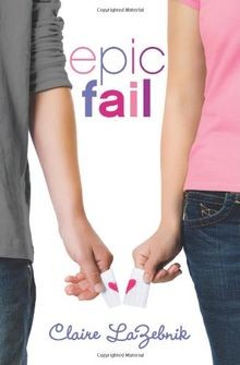 Epic Fail von Claire Lazebnik | Buch | Zustand gut