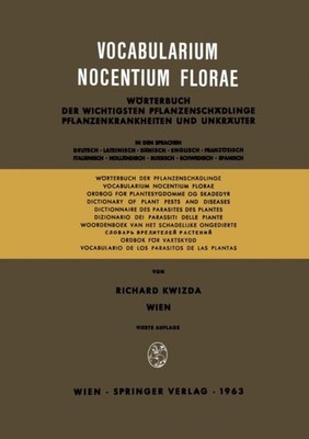 Kwizda - Vocabularium Nocentium Florae  Worterbuch Der Wichtigsten Pfl - X555z