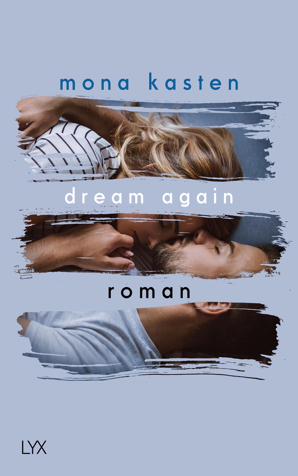 Thumbnail - Mona Kasten Dream Again