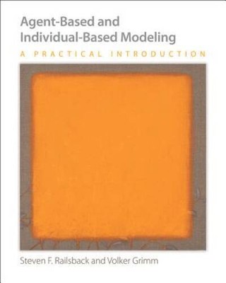 Agent-Based and Individual-Based Modeling: A Practical Introduction - ACCEPTABLE