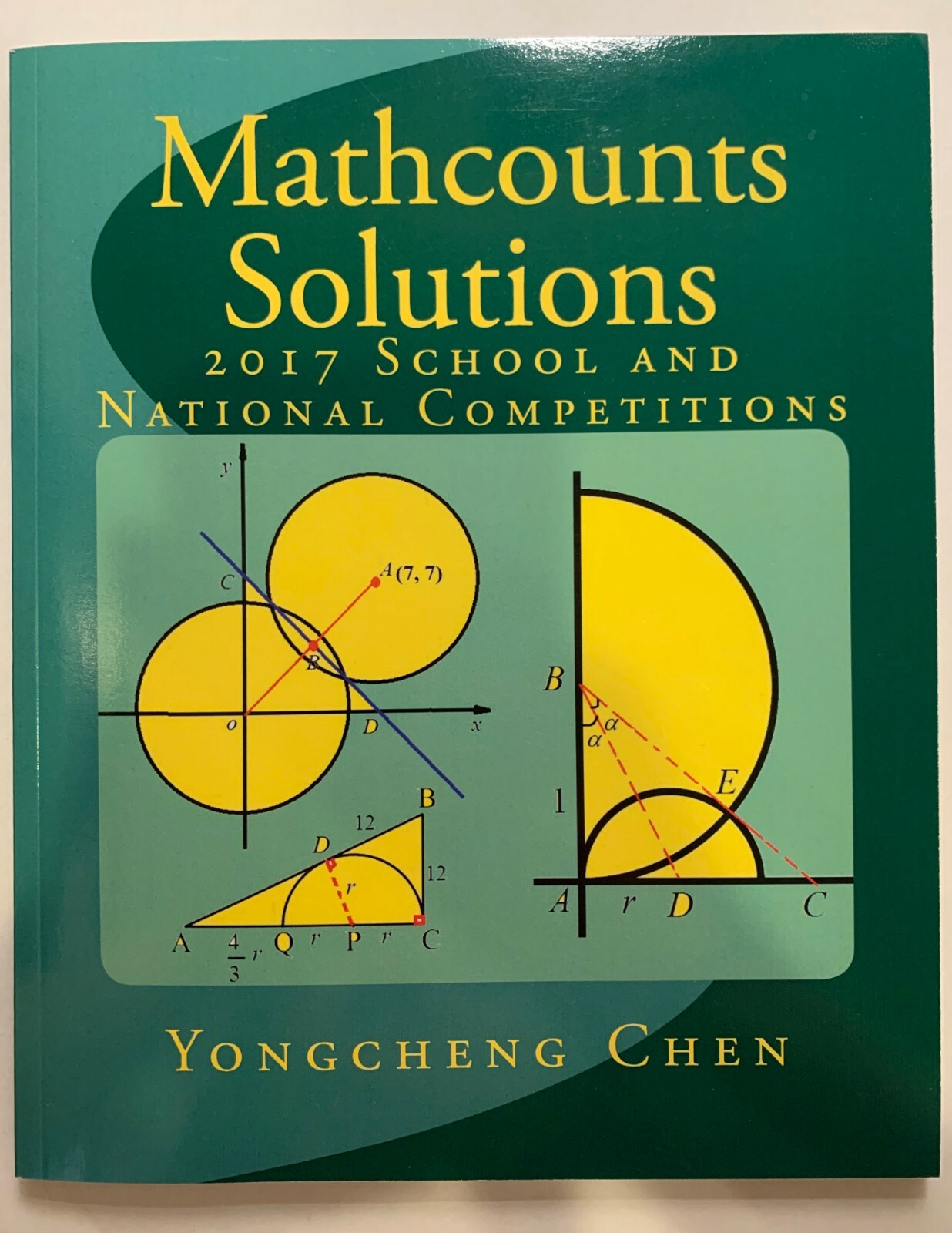 Yong Cheng Chen Math Mathcounts Solutions : 2017 School and National Competitions by ...
