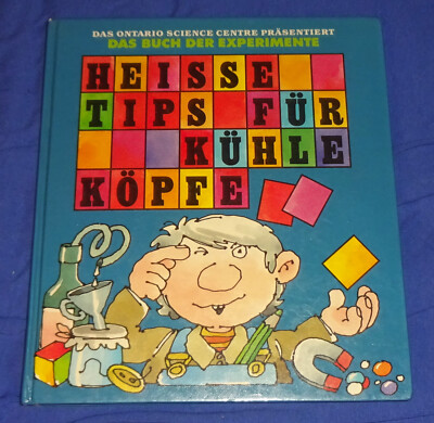 DAS BUCH DER EXPERIMENTE Heisse Tips für kühle Köpfe GUTER ZUSTAND TOP