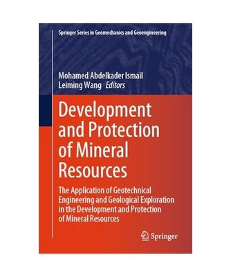 Development and Protection of Mineral Resources: The Application of Geotechnical