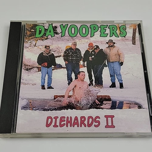 Da Yoopers Diehards II CD **Buy 2 Get 3 Free** - Picture 1 of 2