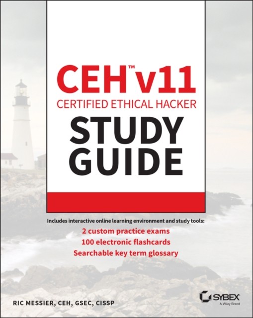CEH v11 Certified Ethical Hacker Study Guide by R Messier PAPERBACK