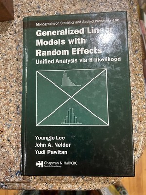 Generalized Linear Models with Random Effects: Unified Analysis via H-likelihood