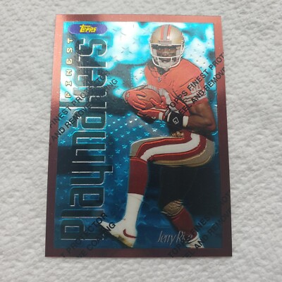 1996 Topps Finest Jerry Rice Playmakers #175 San Francisco 49ers with ...