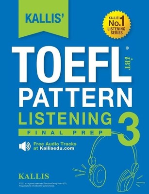Kallis KALLIS' TOEFL iBT Pattern Listening 3 (Taschenbuch) (US IMPORT)