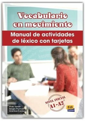 Vocabulario en movimiento: Manual de actividades Buch Editorial Edinumen, S.L.