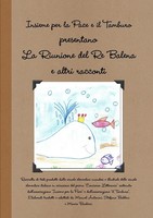 Marco Barbieri (U. A.) | La Riunione Del Re Balena E Altri Racconti | Buch