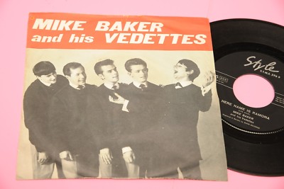 ''MIKE BAKER AND VEDETTES 7'''' HERE NAME IS RAMONA ORIG ITALY '60 EX!!!!!!''