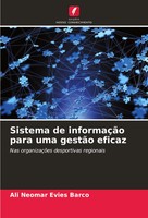 Ali Neomar Evies Barco | Sistema De InformaçãO Para Uma GestãO Eficaz | Buch