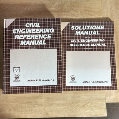 Civil Engineering Reference Manual + Solutions Sixth 6th Edition Lindeburg HC