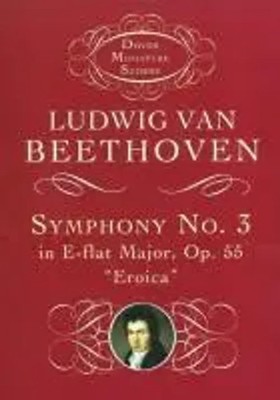 Symphony No.3 In E-Flat Op.55 'Eroica' | Ludwig van Beethoven | Taschenbuch