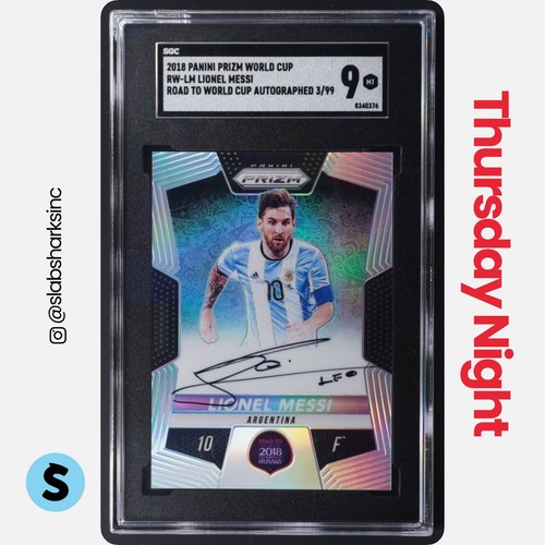 2018 PANINI PRIZM WORLD CUP #RW-LM LIONEL MESSI ROAD TO WORLD CUP AUTO /99 SGC 9